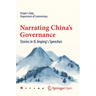 Narrating China's Governance: Stories in XI Jinping's Speeches