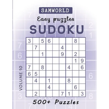Easy Sudoku Puzzles: Over 500 Easy Sudoku Puzzles And Solutions (Volume 10)