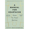 A Manual for Heartache