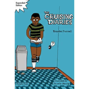 The Cruising Diaries: Expanded Edition