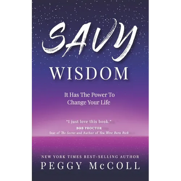 Savy Wisdom: It Has The Power To Change Your Life