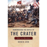 Remembering the Battle of the Crater: War as Murder
