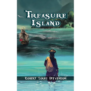 Treasure Island: The Adventure of Jim Hawkins & the Pirates by Robert Louis Stevenson.