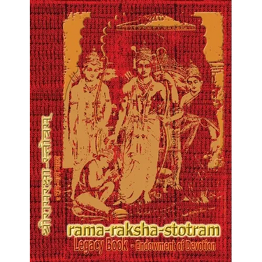 Rama-Raksha-Stotram Legacy Book - Endowment of Devotion: Embellish it with your Rama Namas & present it to someone you love