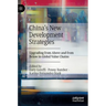 China's New Development Strategies: Upgrading from Above and from Below in Global Value Chains