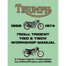 TRIUMPH 750cc T150 & T150V TRIDENT 1968-1974 WORKSHOP MANUAL