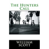 The Hunters Call