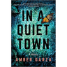In a Quiet Town