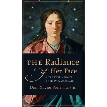 The Radiance of Her Face: A Triptych in Honor of Mary Immaculate
