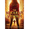The Nuclear Winter: A Reject High Legacy Novel