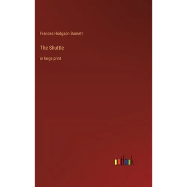 The Shuttle: in large print