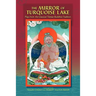 The Mirror Of Turquoise Lake: Plays From The Classical Tibetan Buddhist Tradition