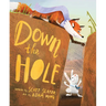 Down the Hole