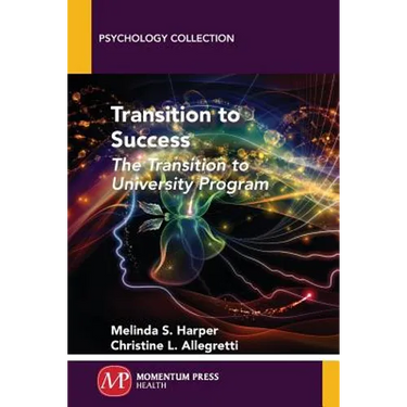 Transition to Success: The Transition to University Program