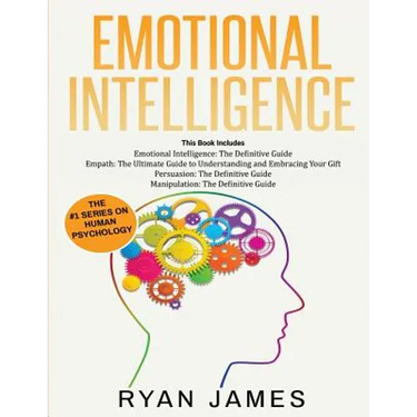 Emotional Intelligence: The Definitive Guide, Empath: How to Thrive in Life as a Highly Sensitive, Persuasion: The Definitive Guide to Underst