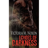 Echoes of Darkness