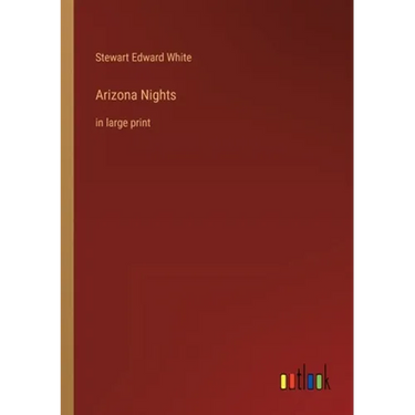 Arizona Nights: in large print