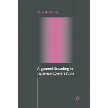 Argument Encoding in Japanese Conversation
