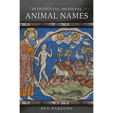 Introducing Medieval Animal Names