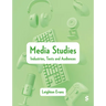 Media Studies: Industries, Texts and Audiences