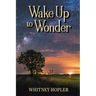 Wake Up to Wonder