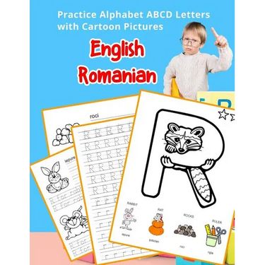 English Romanian Practice Alphabet ABCD letters with Cartoon Pictures: Practica Engleză Română litere alfabet cu imagini de desene animate