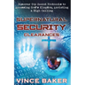 Supernatural Security Clearances: Discover Top Secret Protocols to Accessing God's Kingdom, Anointing & High Calling