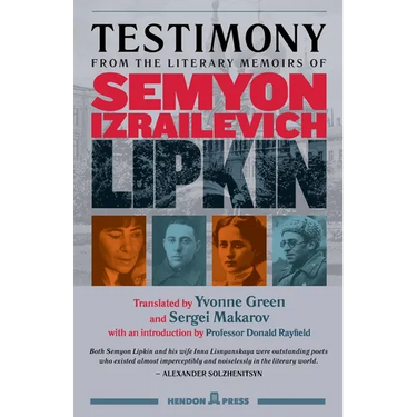 Testimony: from the literary memoirs of Semyon Izrailevich Lipkin