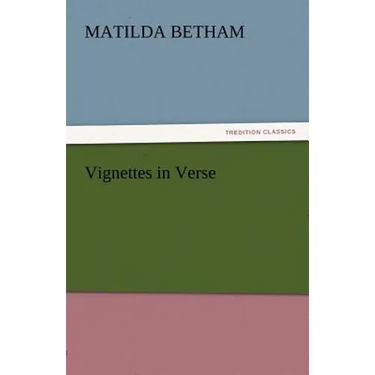 Vignettes in Verse