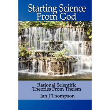 Starting Science from God