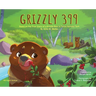 Grizzly 399 - Abridged Version - HB: Environmental Heroes Series