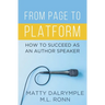 From Page to Platform: How to Succeed as an Author Speaker