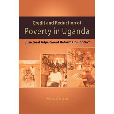 Credit and Reduction of Poverty in Ugand
