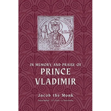 In Memory and Praise of Prince Vladimir