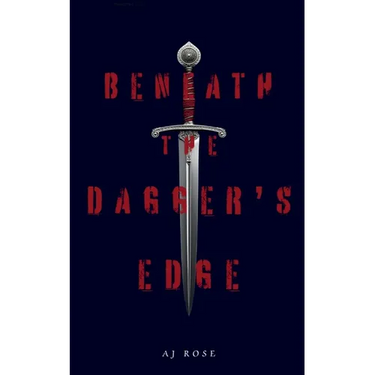 Beneath the Dagger's Edge