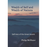 Wealth of Self and Wealth of Nations: Self-Axis of the Great Ascent