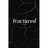 Fractured Lit Anthology 4