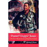 Daniel "Chappie" James: The First African American Four Star General