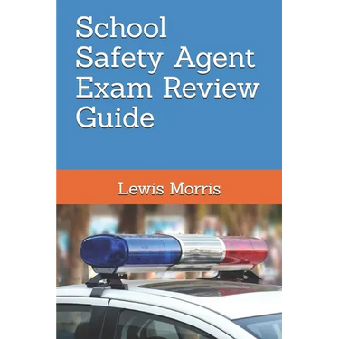 School Safety Agent Exam Review Guide
