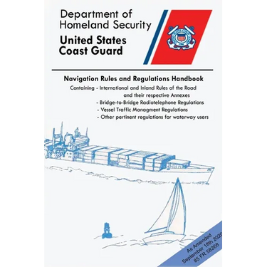 Navigation Rules And Regulations Handbook (Color Print): Containing International & Inland Rules