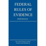 Federal Rules of Evidence; 2018 Edition
