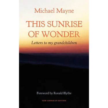 This Sunrise of Wonder: Letters to my grandchildren