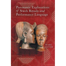Panoramic Explorations of Nweh Rituals and Performance Language