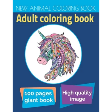 New Animal Coloring Book: An Adult Coloring Book Packed With Owls, Elephants, Lions, Butterflies, Cats, Dogs, Horses, Eagles, And So Much More!