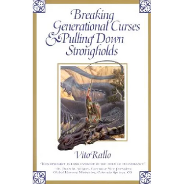 Breaking Generational Curses & Pulling Down Strongholds