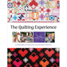 The Quilting Experience: A Celebration of Community and Patchwork Patterns