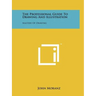 The Professional Guide To Drawing And Illustration: Mastery Of Drawing