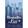 Manhattan Kiss