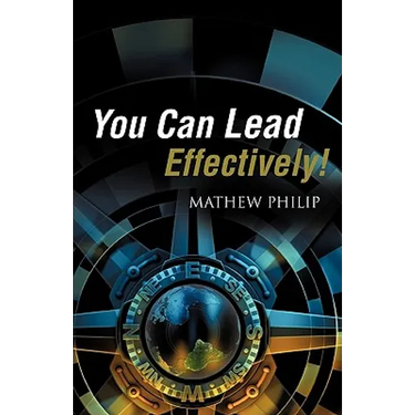 You Can Lead Effectively!