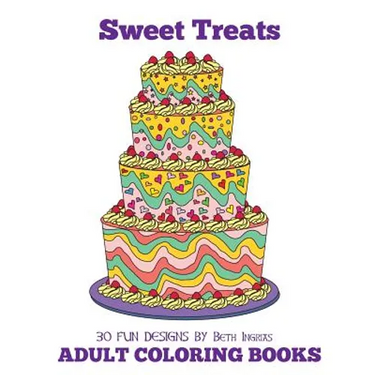 Adult Coloring Books: Sweet Treats